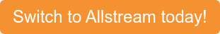 Switch to Allstream today!